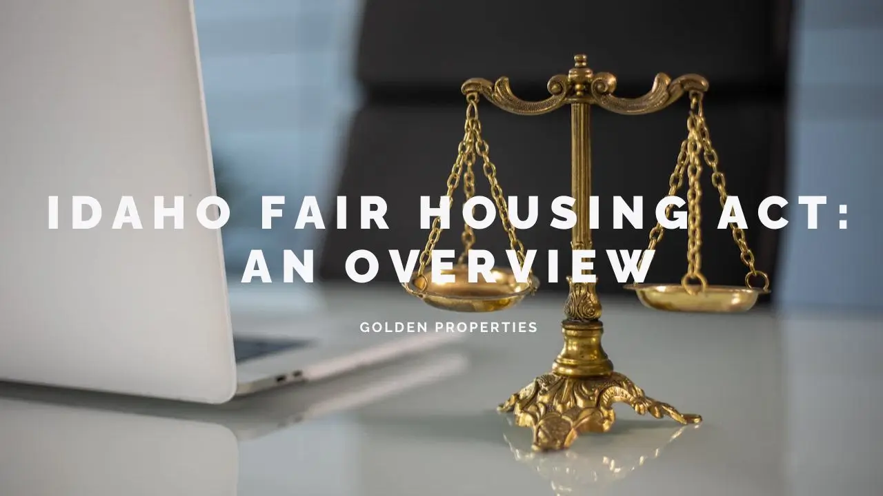 Idaho Fair Housing Act: An Overview
